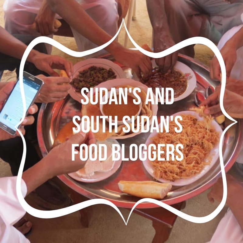The Food Enthusiasts Of Sudan And South Sudan